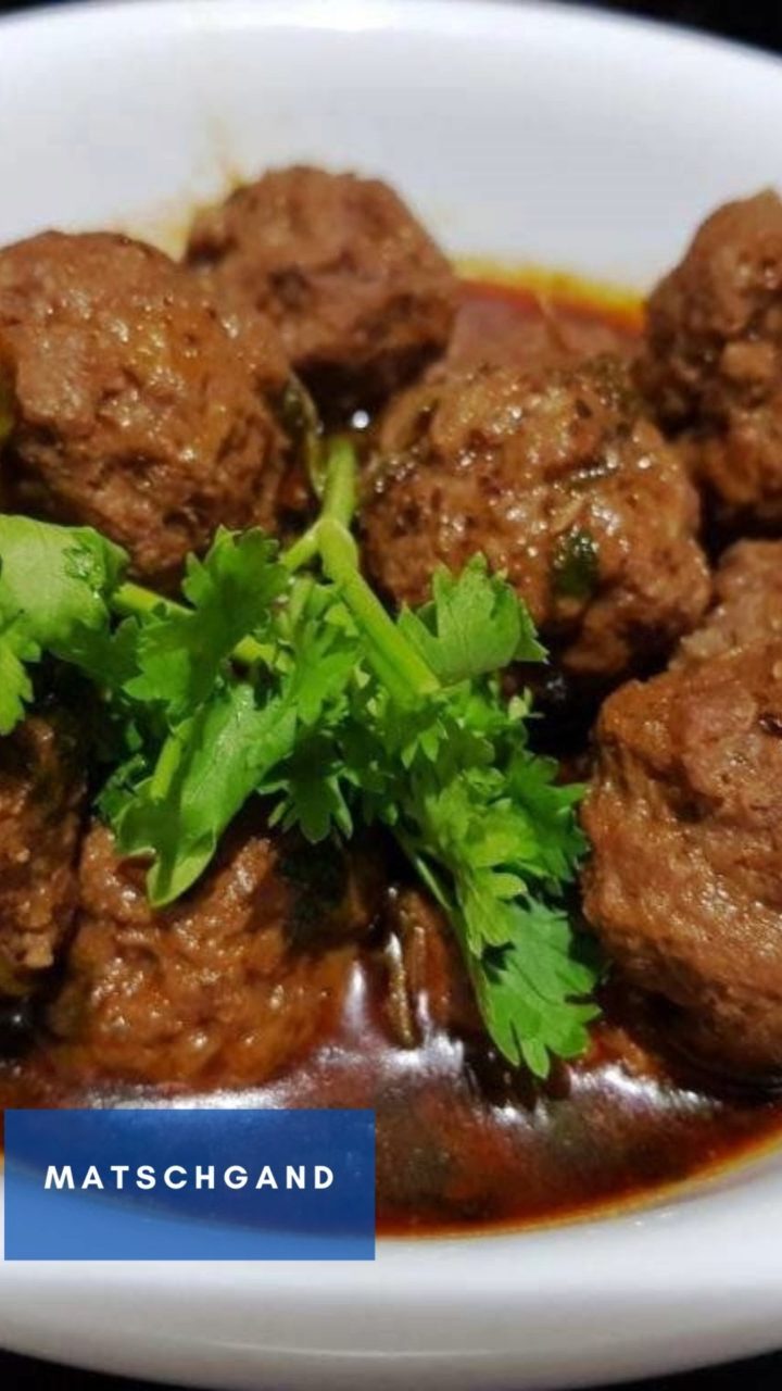 Matschgand – Spicy Meatballs in Curry: