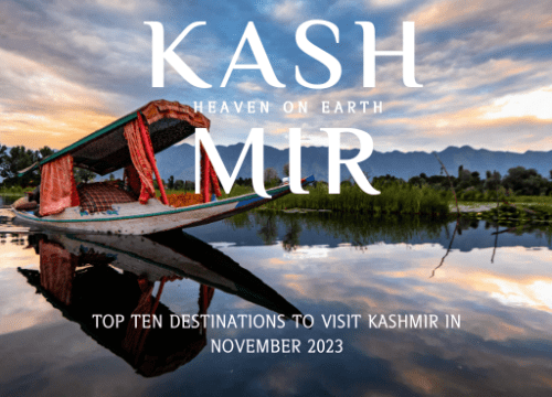 Top 10 Destinations to Visit Kashmir in November 2023